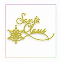 Sharon Callis Santa Claus Sentiment Die