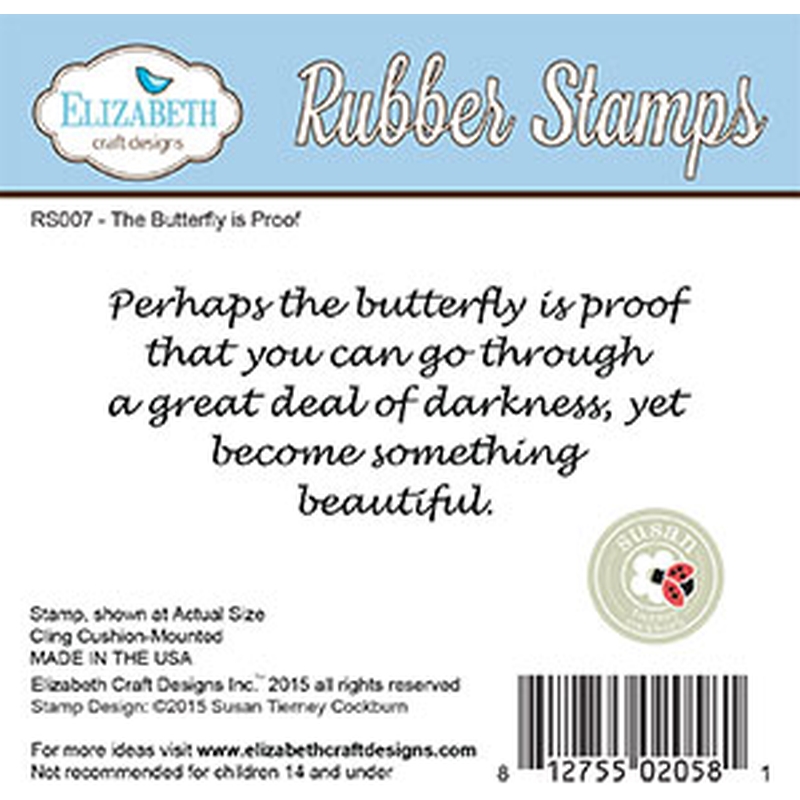 Elizabeth Craft Designs – The Butterfly is Proof Rubber Stamp