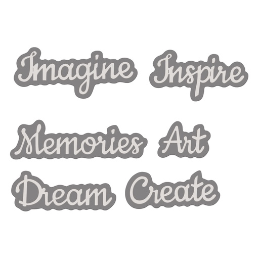 Sweet Dixie Imagine, Inspire, Create Layered Sentiment die set